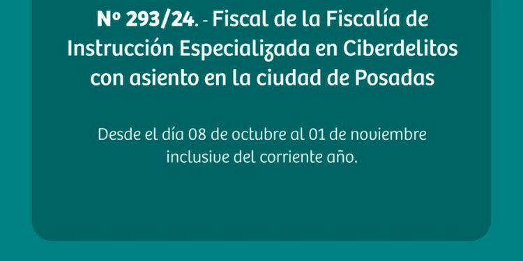 Llamado a concurso: Fiscal de la Fiscalía de Instrucción Especializada en Ciberdelitos con asiento en la ciudad de Posadas